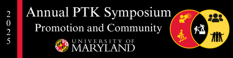A black banner with white text that says, "2025 Annual PTK Symposium. Promotion and Community" with the UMD logo underneath. On the right side of the banner there is a Venn diagram with my clip art images representing community building, professional development, and networking.